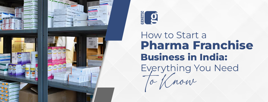 How to Start a Pharma Franchise Business in India_ Everything You Need to Know_blog (1) Pharma products stacked on warehouse shelves with blog title.